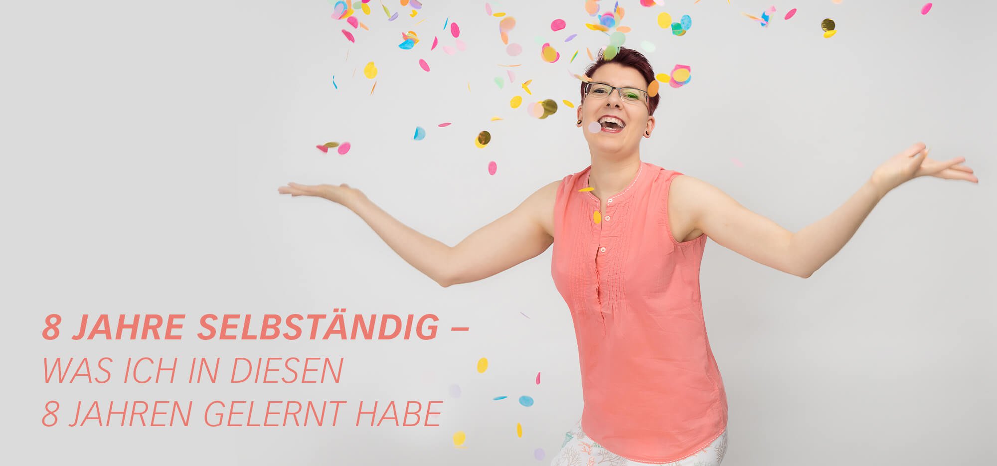 FarbFaible Inhaberin Miriam Hohmann feiert 8-jähriges Firmenjubiläum mit 8 Tipps