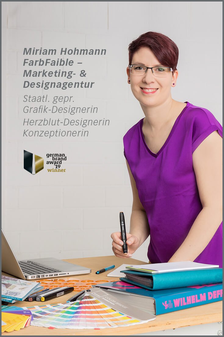 Miriam Hohmann, Inhaberin FarbFaible – Marketing- & Designagentur