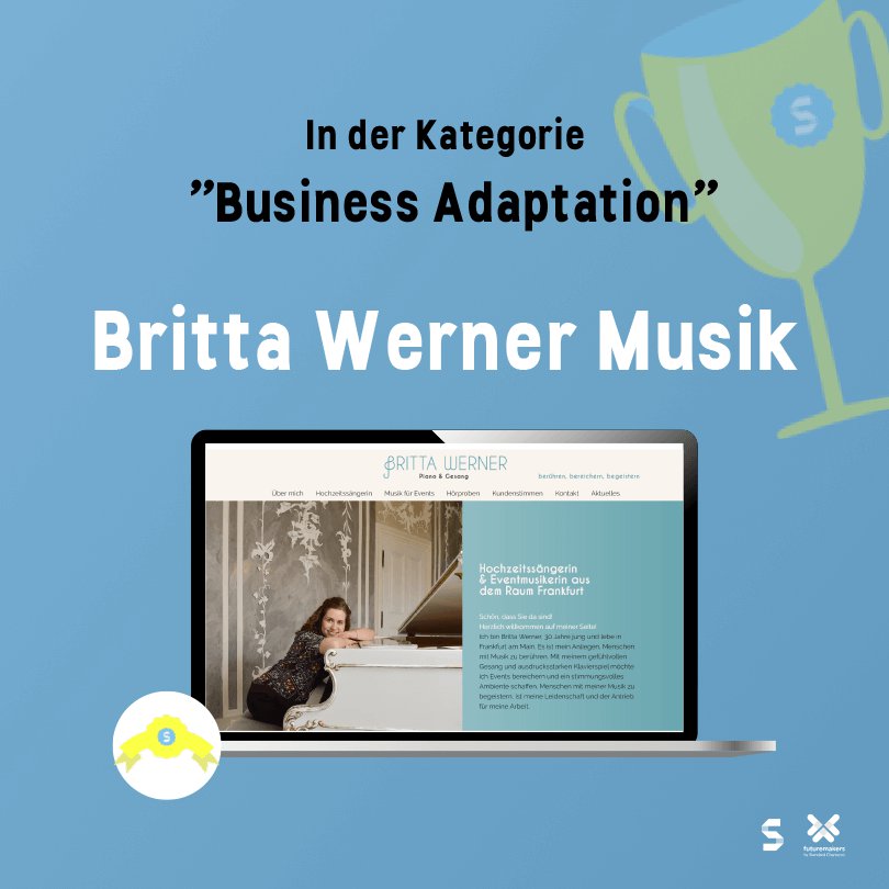 Futuremakers Award 2021, Kategorie Business Adaptation Britta Werner