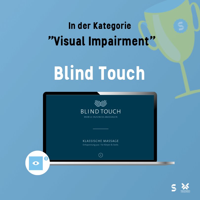 Futuremakers Award 2021, Kategorie Visual Impairment, Blind Touch